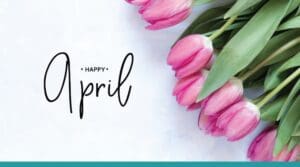 content ideas for april