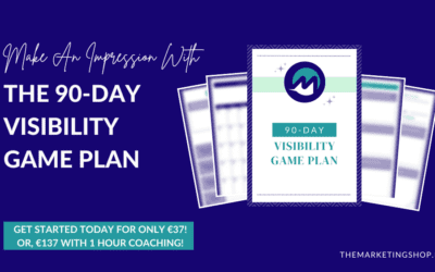 The 90-Day Visibility Game Plan With The Marketing Shop