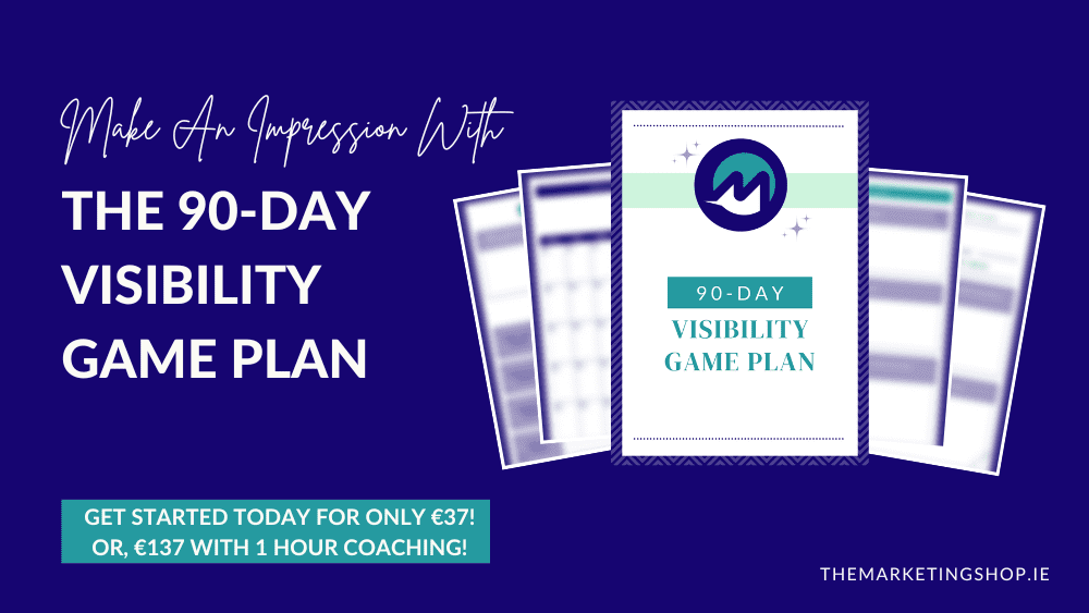 the marketing shop 90 day visibility game plan