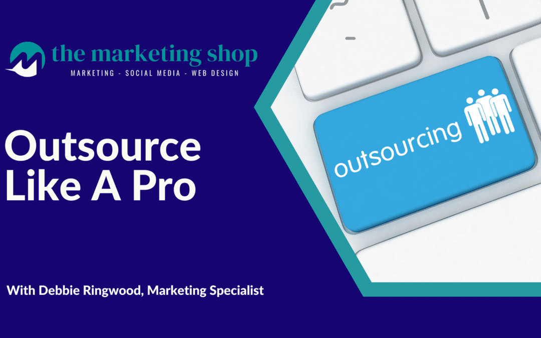 Outsource Like A Pro – A New Mini-Course From The Marketing Shop